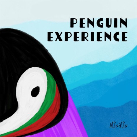 Penguin Experience | Boomplay Music