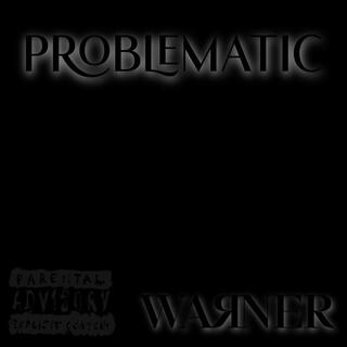 Problematic lyrics | Boomplay Music