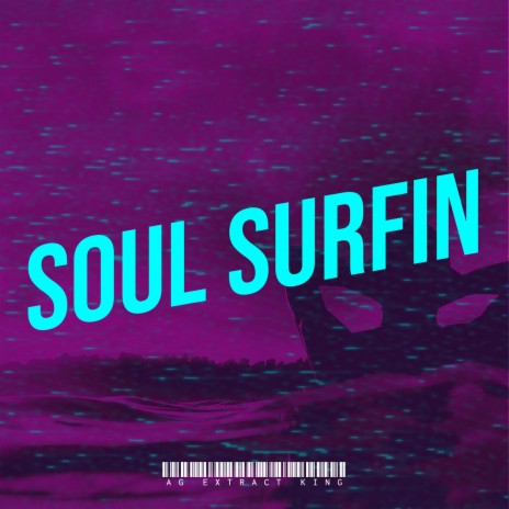 Soul Surfin | Boomplay Music