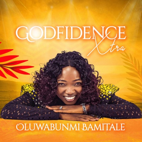 Godfidence Xtra | Boomplay Music