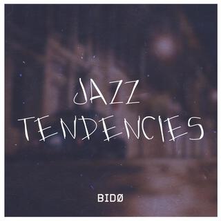 jazz tendencies