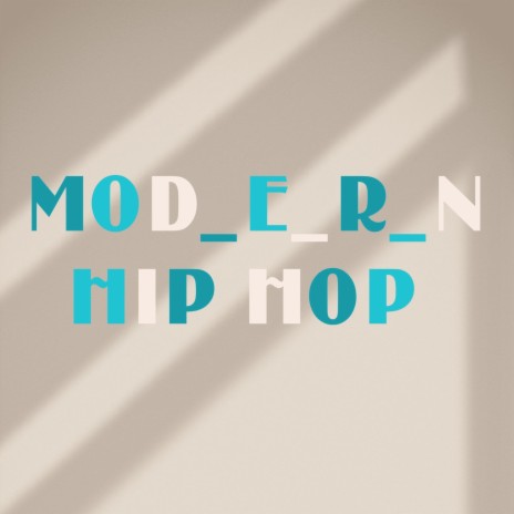 Second Modern Hip Hop