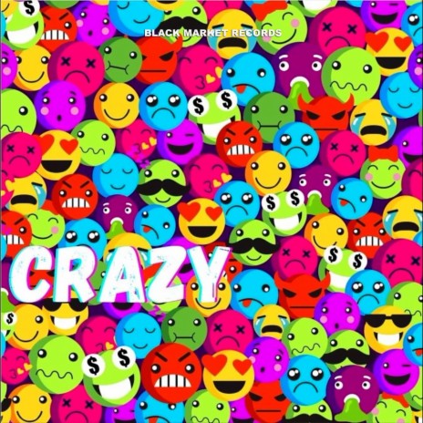 Crazy | Boomplay Music