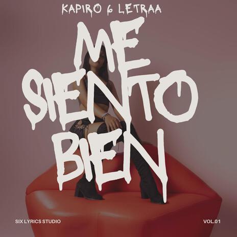 Me siento bien | Boomplay Music