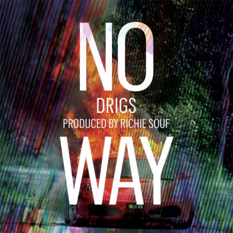 No Way | Boomplay Music