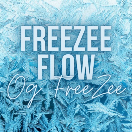 FreeZee Flow | Boomplay Music