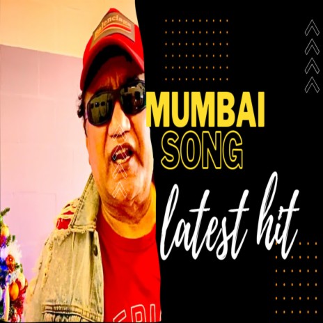 Mumbai Song | Boomplay Music