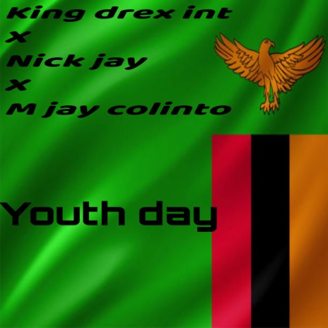 Youth day (feat. M jay collinto & Nick jay) | Boomplay Music