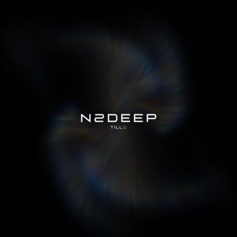 N 2 DEEP | Boomplay Music