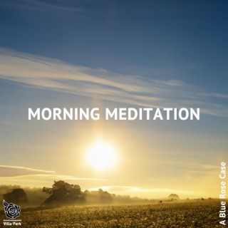 Morning Meditation