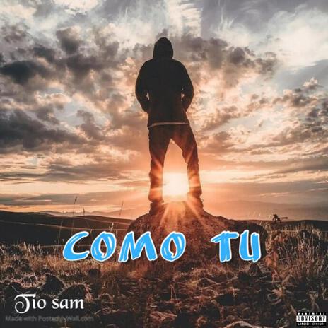 Como Tu | Boomplay Music