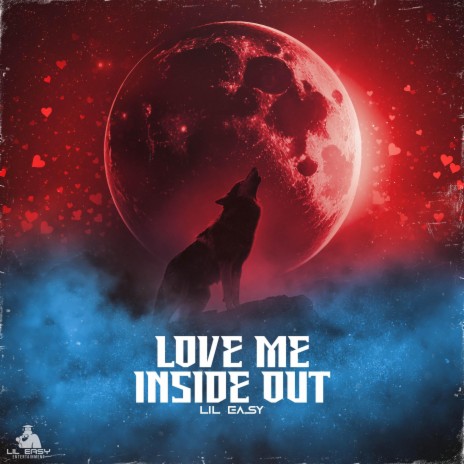 Love Me Inside Out | Boomplay Music