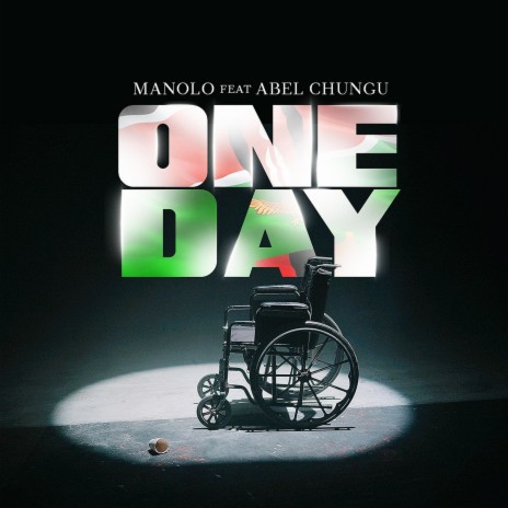 ONE DAY ft. Abel Chungu Musuka