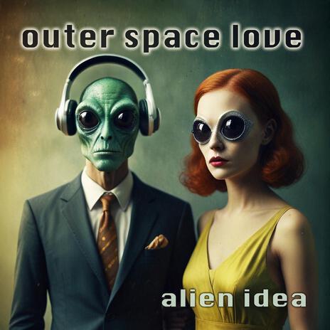 outer space love | Boomplay Music