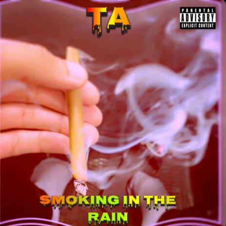 Smoking In The Rain | Boomplay Music