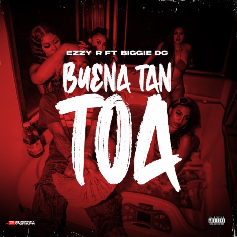 Buena tan toa ft. Biggie Dc | Boomplay Music