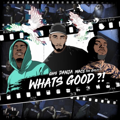 Whats Good? ft. Danja & Mace the Great | Boomplay Music