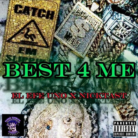 Best 4 Me ft. NickTast
