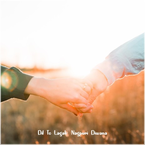 Dil To Lagali | Boomplay Music