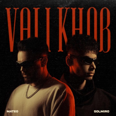 Vali Khob ft. Solmiro | Boomplay Music