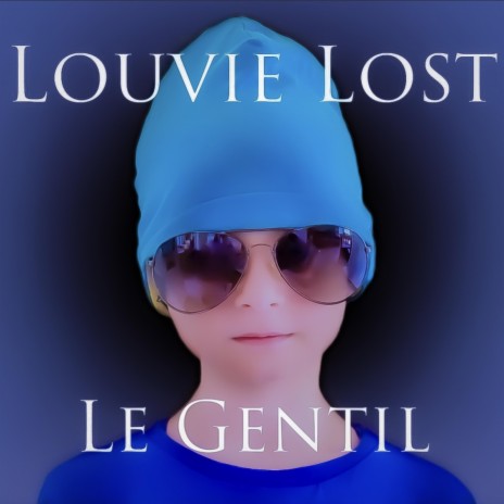 Le Gentil | Boomplay Music