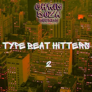 Type Beat Hitters 2