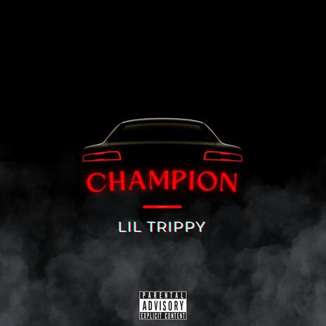 CHAMPION | Boomplay Music