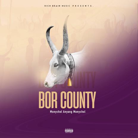 Bor County | Boomplay Music