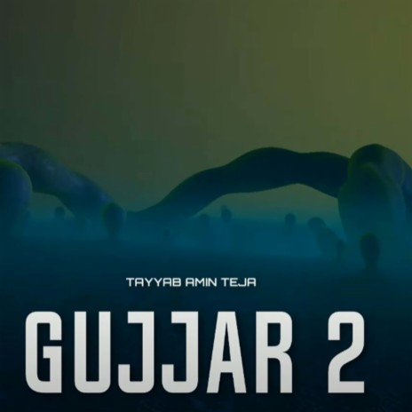 GUJJAR 2 | Boomplay Music