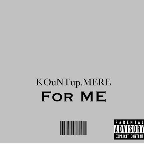 For Me | Boomplay Music