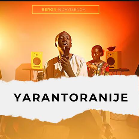 Yarantoranije | Boomplay Music