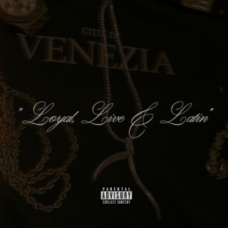 Loyal, Live & Latin vol.1