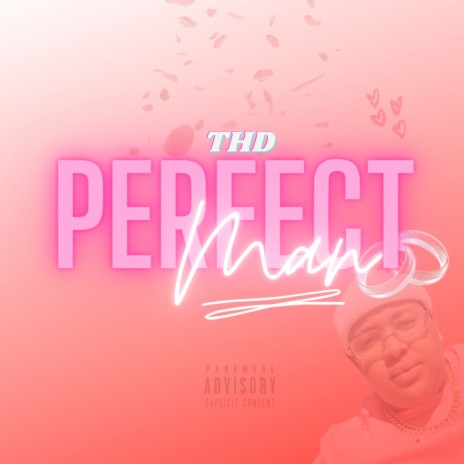 Perfect Man | Boomplay Music