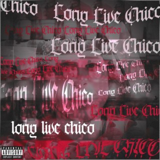 Long Live Chico (EP)