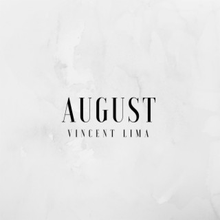 August lyrics | Boomplay Music