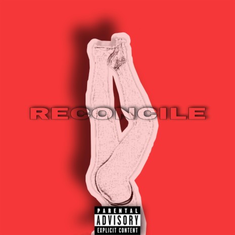 Reconcile ft. BlAz3, De_Ar & Giggxfromthenorth | Boomplay Music