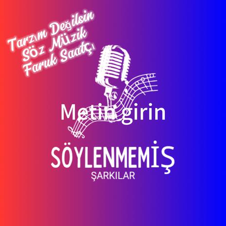 Tarzım Değilsin | Boomplay Music