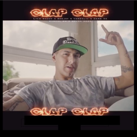 Clap Clap ft. Bee Jay, Dank Sa, Mecsa Sosa & Lich Wezzy | Boomplay Music