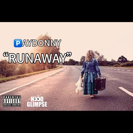 SayDonny Runaway | Boomplay Music