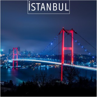İstanbul lyrics | Boomplay Music