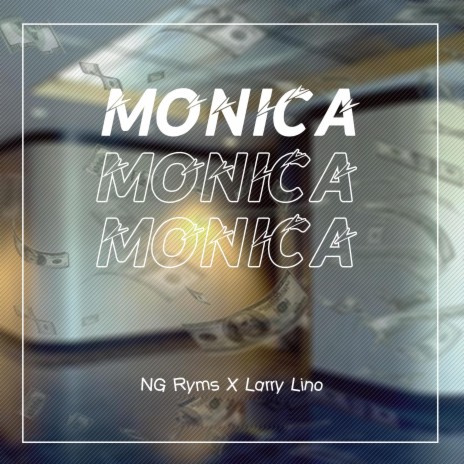 Monica (feat. Larry Lino)