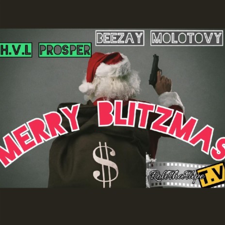 Merry Blitzmas! ft. BEEZAY | Boomplay Music