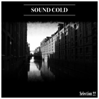 Sound Cold Selection 22