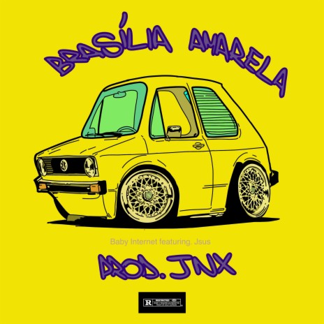 Brasília Amarela ft. JSUSS & jnx | Boomplay Music