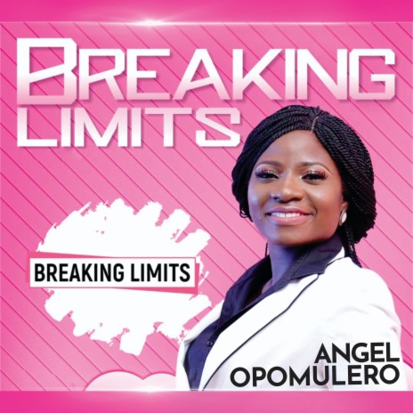 Breaking Limits | Boomplay Music