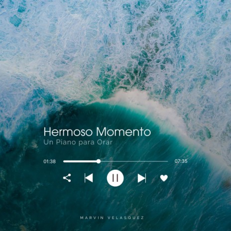 Hermoso Momento | Boomplay Music