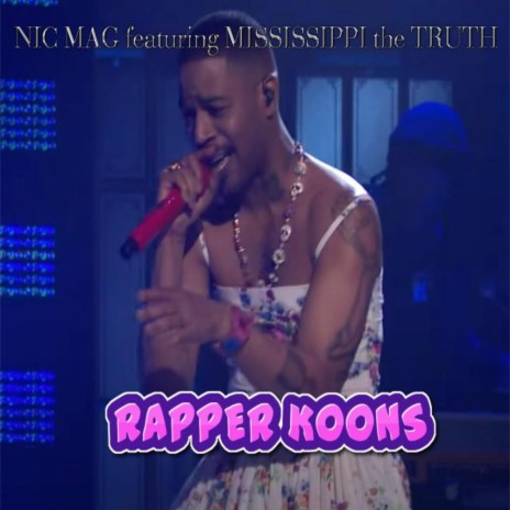 RAPPER KOONS ft. MISSISSIPPI the TRUTH | Boomplay Music