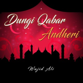 Dungi Qabar Andheri