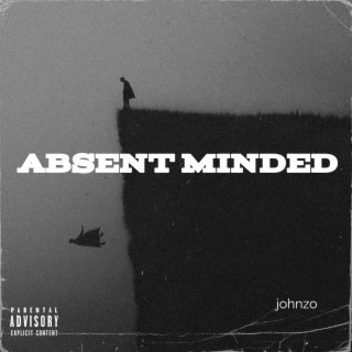 Absent minded