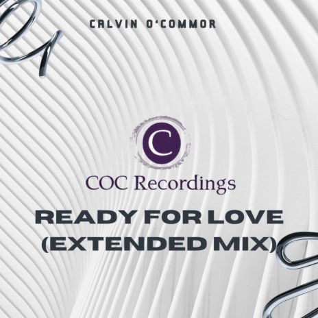 Ready For Love (Extended Mix) | Boomplay Music